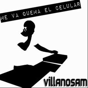 Álbum Me Va Quema El Celular de Villano Sam