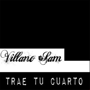 Álbum Trae Tu Cuarto de Villano Sam