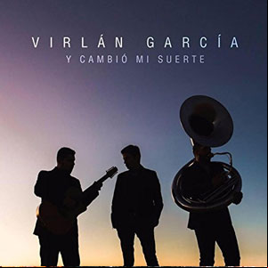 Álbum Y Cambió Mi Suerte de Virlán García