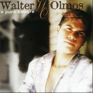 Álbum A Pura Sangre de Walter Olmos