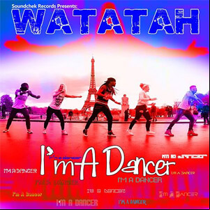 Álbum I'm a Dancer de Watatah