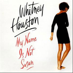 Álbum My Name is Not Susan de Whitney Houston