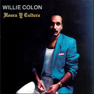 Álbum Honra Y Cultura de Willie Colón