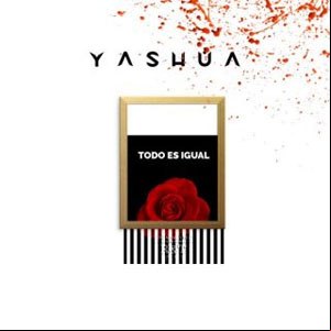 Álbum Todo Es Igual de Yashua