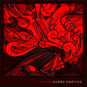 Álbum Sueño Erótico de Yaviah