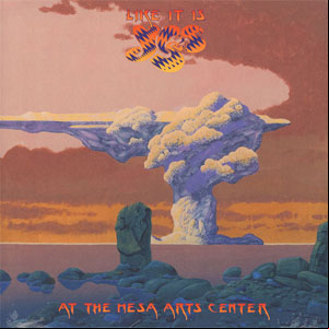 Álbum Like It Is: At The Mesa Arts Center de Yes