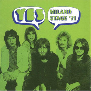 Álbum Milano Stage '71 de Yes