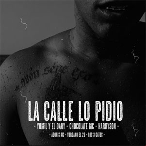 Álbum La Calle Lo Pidio de Yomil y El Dany