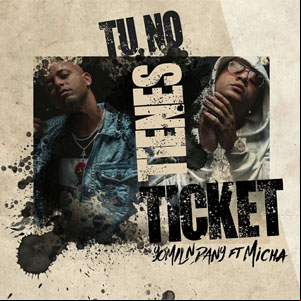 Álbum Tú no tienes ticket  de Yomil y El Dany