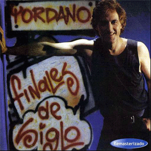 Álbum Fines De Siglo de Yordano