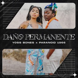 Álbum Daño Permanente de Yoss Bones