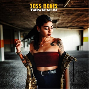 Álbum Fuera de mi List de Yoss Bones