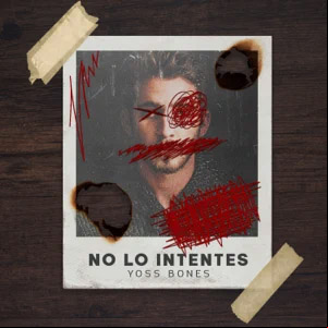Álbum No Lo Intentes de Yoss Bones