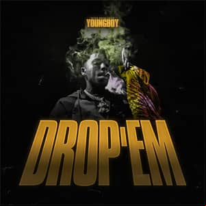 Álbum Drop'Em de YoungBoy Never Broke Again