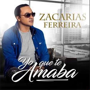 Álbum Yo Que Te Amaba de Zacarias Ferreira