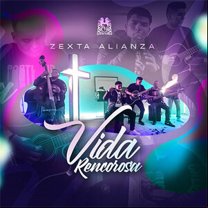 Álbum Vida Rencorosa de Zexta Alianza
