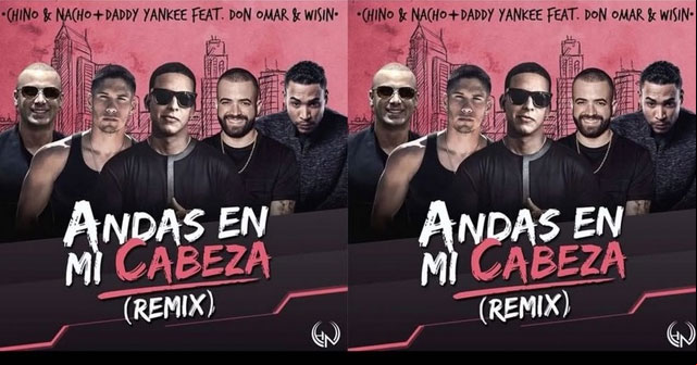 Chino y Nacho estrenan el remix de “Andas En Mi Cabeza
