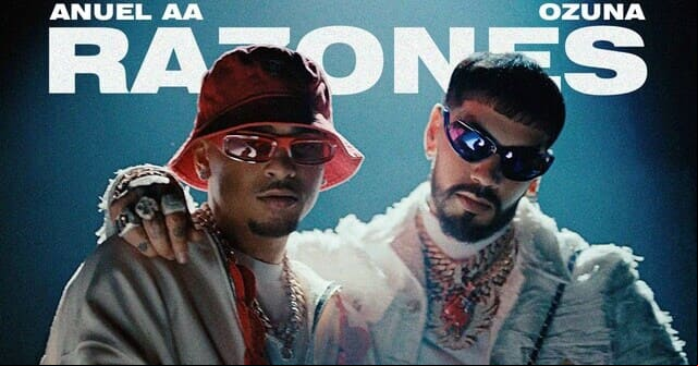 Anuel AA y Ozuna se reúnen con <em>“Razones”</em> para una explosiva colaboración