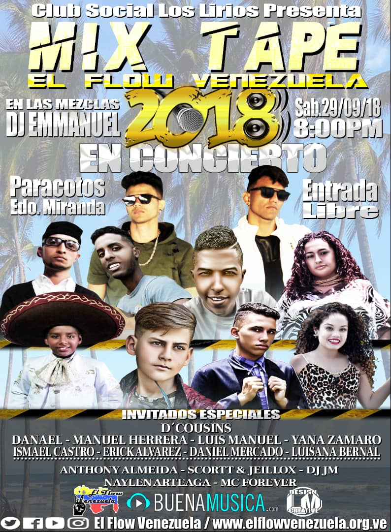 Primer concierto del Mixtape El Flow Venezuela 2018 Primer concierto del Mixtape El Flow Venezuela 2018