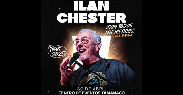 Ilan Chester llegará a Caracas con su Tour 2025 “Con todos los hierros”