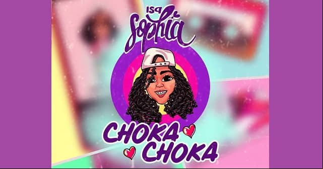 Isa Sophia lanza el <em>“Choka Choka”</em> para el mundo entero