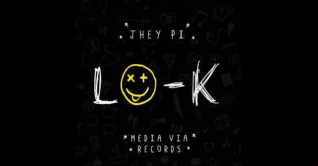 <em>“Lo-K”</em> la canción que dedica Jhey Pi 