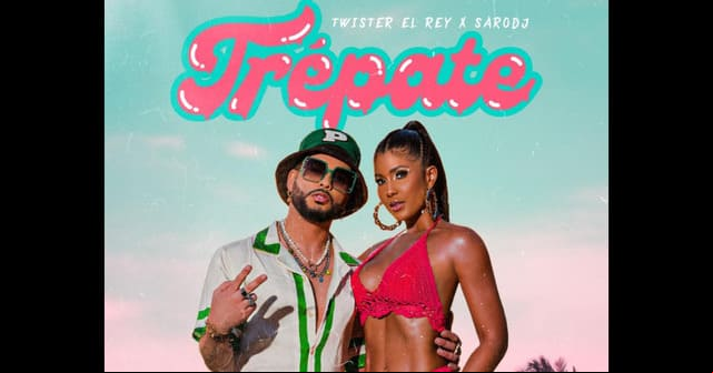 Twister “El Rey” llega junto a Sarodj para encender la fiesta de fin de año con <em>“Trépate”</em>